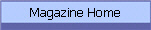 Magazine Home