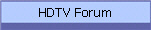 HDTV Forum
